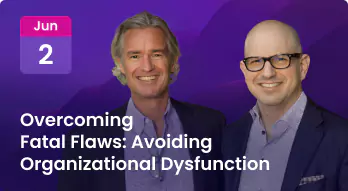 Overcoming Fatal Flaws: Avoiding Organizational Dysfunction Photo