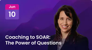 Coaching to SOAR: The Power of Questions Photo