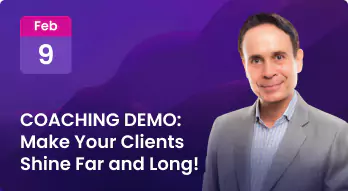 COACHING DEMO: Make Your Clients Shine Far and Long! Photo