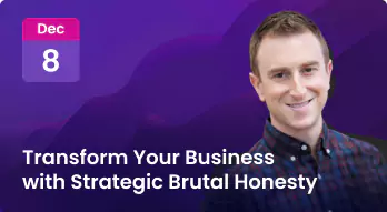 Transform Your Business with Strategic Brutal Honesty Photo