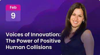 Voices of Innovation: The Power of Positive Human Collisions Photo